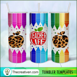 Teacher Life Full Tumbler Wrap Tumbler Wrap – Digital Design 81146
