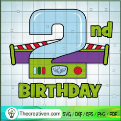 2nd Birthday Buzz SVG, Birthday SVG, Buzz Lightyear SVG