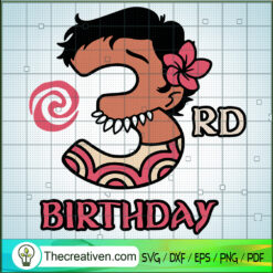 3rd Birthday Moana SVG, Walt Disney SVG, Disney Birthday SVG
