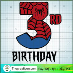 3rd Birthday Spider-man SVG, Spider-man SVG, Birthday SVG