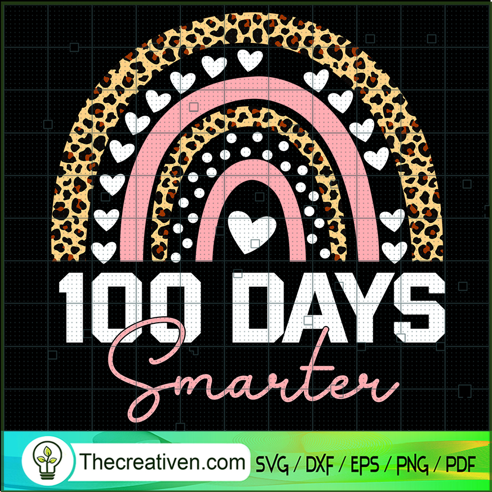 100 Days Smarter SVG, Leopard Rainbow SVG, 100 Days Of School SVG 1 100 Days Smarter SVG, Leopard Rainbow SVG, 100 Days Of School SVG