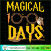 Magical 100 Days SVG, Harry Potter SVG, Happy 100th Days Of School SVG