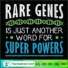 Rare Genes Is Just Another W SVG Cut File for Cricut 3 2022 Rare Disease Day Awareness copy