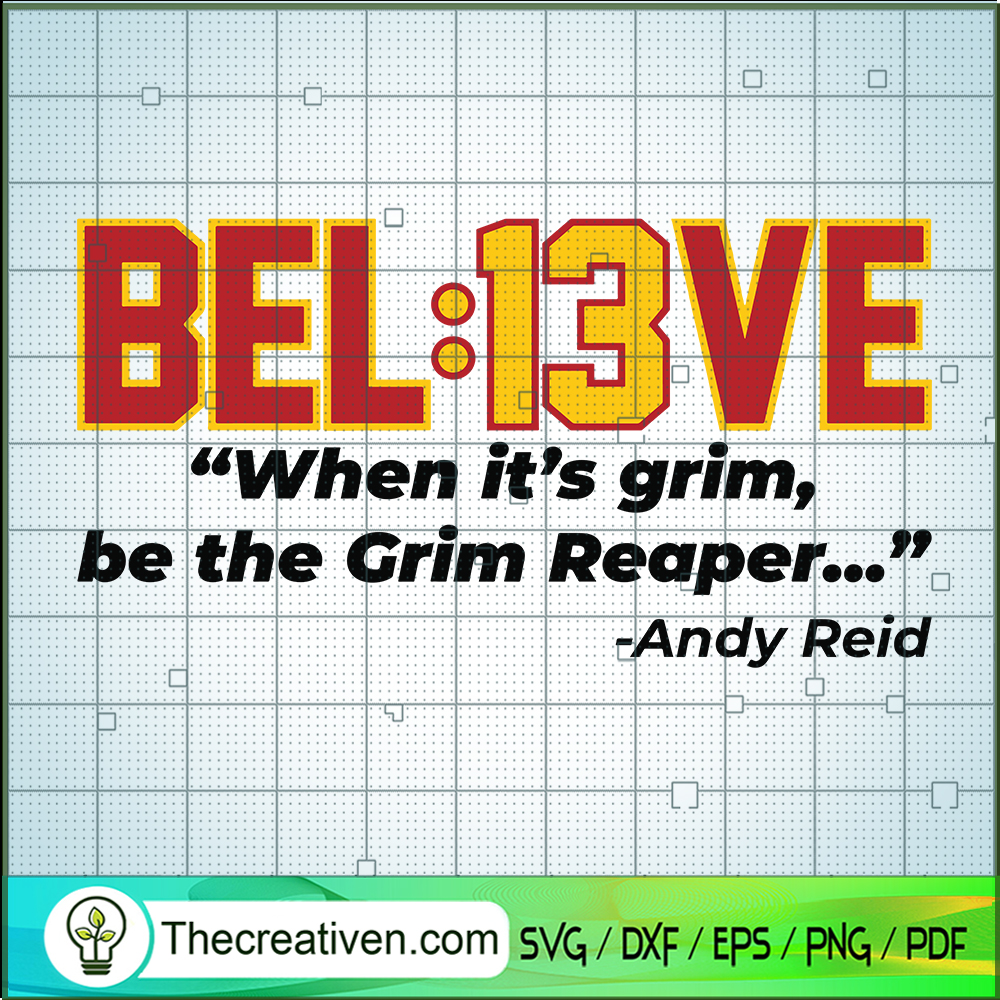 Believe When It's Grim Be Th SVG Cut File for Cricut 1 Believe When It's Grim Be Th SVG Cut File for Cricut