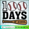 Baseball 100 Days of School SVG Cut File for Cricut & Silhouette