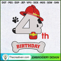 4th Marshall Paw Patrol Birt Embroidery Design