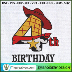 4th Birthday Woody Toy Story Embroidery Design