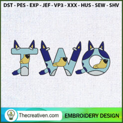 2nd Birthday Bluey Embroider Embroidery Design
