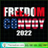 Freedom Convoy 2022 Mandate Freedom SVG, Truck Freedom SVG, Canada SVG 3 Freedom Convoy 2022 copy