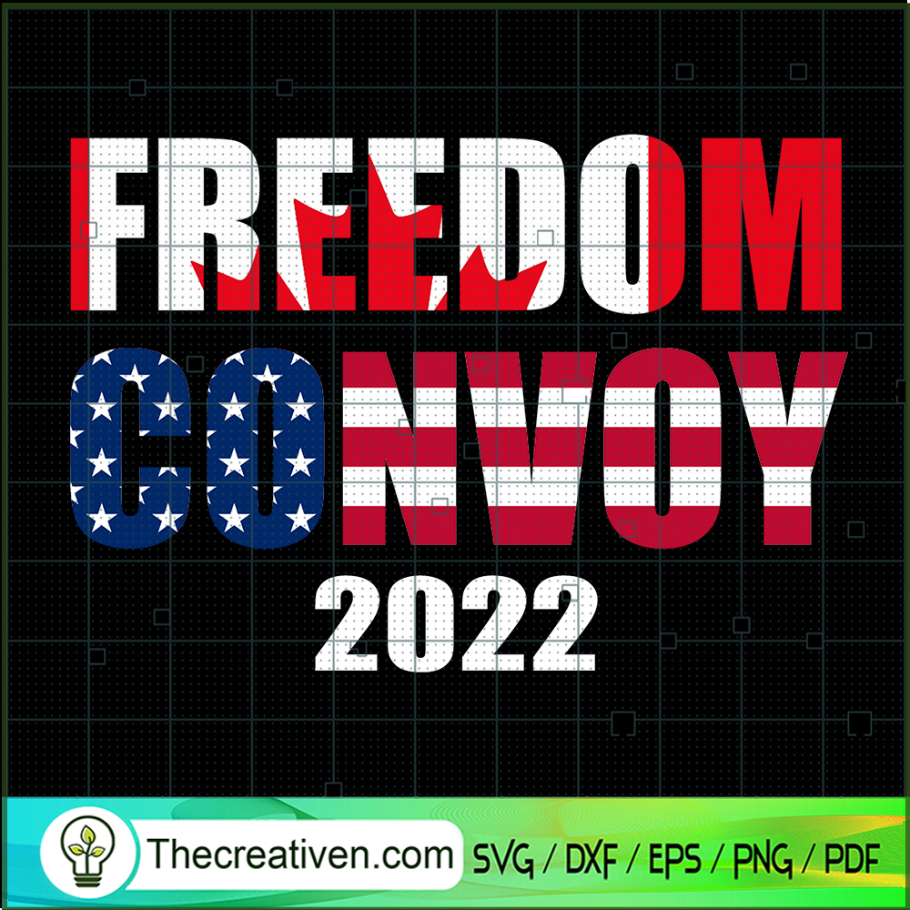 Freedom Convoy 2022 Mandate Freedom SVG, Truck Freedom SVG, Canada SVG 1 Freedom Convoy 2022 Mandate Freedom SVG, Truck Freedom SVG, Canada SVG
