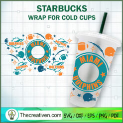 Miami Dolphins Starbucks Cold Cup SVG Cut File for Cricut & Silhouette