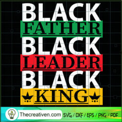 Black Father Black Leader Black King SVG Cut File for  Design 82261