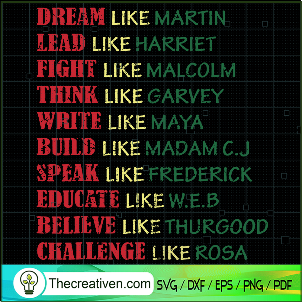 Black History Dream Like Martin SVG, Quotes SVG, African SVG 1 Black History Dream Like Martin SVG, Quotes SVG, African SVG