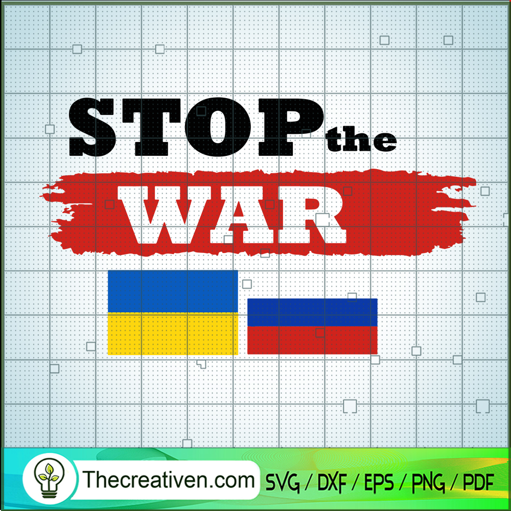 Stop The War SVG Cut File for Cricut & Silhouette 1 Stop The War SVG Cut File for Cricut & Silhouette