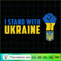 I Stand With Ukraine SVG, Ukraine Power SVG, Anti Putin SVG