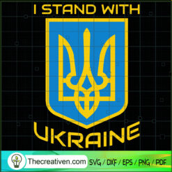 I Stand With Ukraine SVG Cut File for Cricut & Silhoue Design 82505