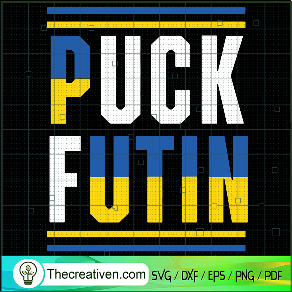 Puck Futin SVG, Ukraine Flag Color SVG, Slogan SVG 1 Puck Futin SVG, Ukraine Flag Color SVG, Slogan SVG