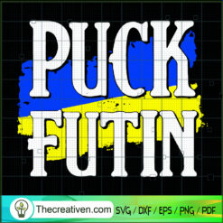 Funny Puck Futin SVG, Anti Putin SVG, Ukraine Flag SVG