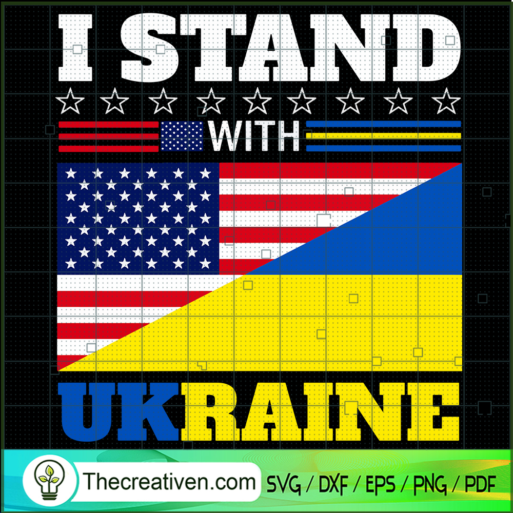 I Stand With Ukraine From America SVG Cut File for Cricut & Silhouette 1 I Stand With Ukraine From America SVG Cut File for Cricut & Silhouette