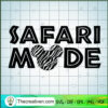 Disney Safari Mode SVG Cut File for Cricut & Silhouette 2 Disney Safari Mode copy