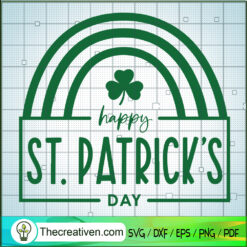 Rainbow Happy St.Patrick's Day SVG, Shamrock SVG, St.Patrick Day SVG