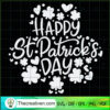 Shamrock Happy St.Patrick's Day SVG, Clover SVG, Shamrock SVG 2 Happy St. Patricks Day with Shamrock Shirt Happy St Patricks Day Svg copy