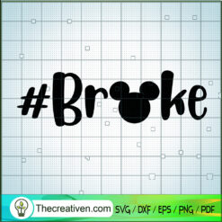 Mickey Spoiled Broke SVG, Mickey Mouse SVG, Disney SVG