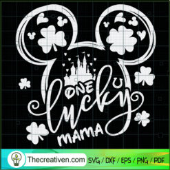 One Lucky Mama SVG Cut File for Cricut & Silhouette