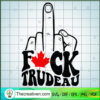 Fck Trudeau SVG, Freedom Convoy 2022 SVG, Fuck Trudeau SVG