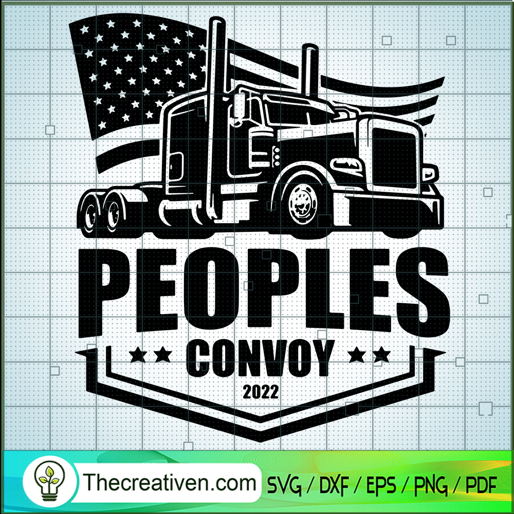 Peoples Convoy 2022 SVG Cut File for Cricut & Silhouette 1 Peoples Convoy 2022 SVG Cut File for Cricut & Silhouette