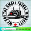 We Are The Small Fringe Minority SVG Cut File for Cricut & Silhouette