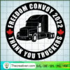 Freedom Convoy Thank You Truckers SVG Cut File for Cricut & Silhouette