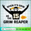 When It's Grim Be The Grim Reaper SVG Cut File for Cri Design 83065 2 Mahomes Grim Reaper copy
