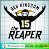 Red Kingdom The Reaper SVG Cut File for Cricut & Silhouette 3 Mahomes Grim Reaper SVG Mahomes Reaper svg Mahomes Grim Reaper copy