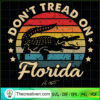 Dont Tread On Florida Governor Ron DeSantis 2022 Vintage T Shirt copy