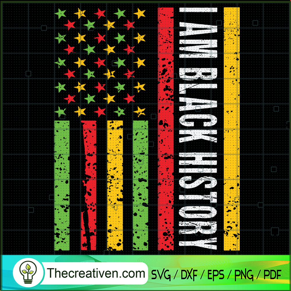 I Am Black History Flag SVG, African SVG, American Flag SVG 1 I Am Black History Flag SVG, African SVG, American Flag SVG