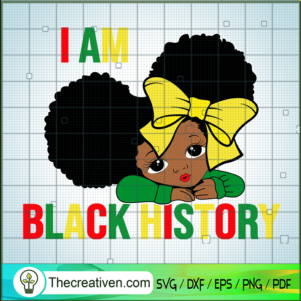 Baby I Am Black History SVG, Black Girls SVG, Strong African Girls SVG 1 Baby I Am Black History SVG, Black Girls SVG, Strong African Girls SVG