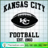 Kansas City Football EST 1960 SVG Cut File for Cricut & Silhouette 3 Kansas City Chiefs KANSAS CITY FOOTBALL TEAM copy