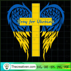 Cross Pray For Ukraine SVG Cut File for Cricut & Silhouette