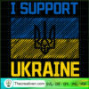 I Support Ukraine SVG, I Stand With Ukraine SVG, Ukraine SVG