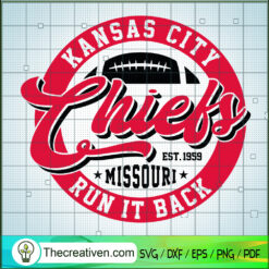 Run It Back Kansas City Chiefs SVG Cut File for Cricut & Silhouette