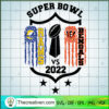 Super Bowl 2022 SVG Cut File for Cricut & Silhouette 3 Super Bowl Svg Championship 2022 Svg copy