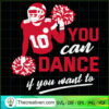 You Can Dance If You Want To SVG, Tyreek Pom Poms SVG, Funny SVG
