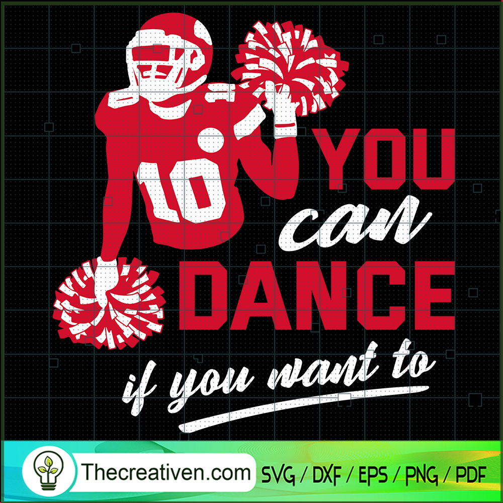 You Can Dance If You Want To SVG, Tyreek Pom Poms SVG, Funny SVG 1 You Can Dance If You Want To SVG, Tyreek Pom Poms SVG, Funny SVG