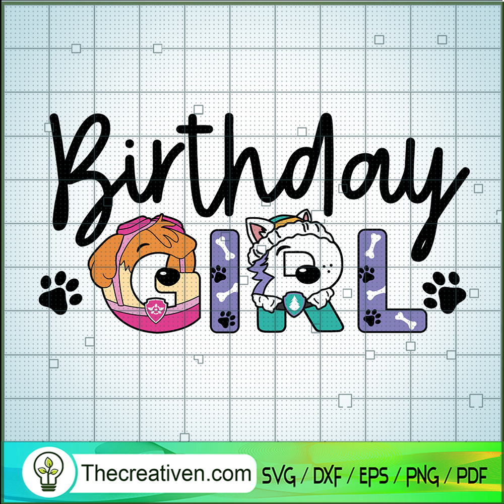 Birthday Girl SVG, Birthday Kids SVG, Paw Patrol Birthday SVG 1 Birthday Girl SVG, Birthday Kids SVG, Paw Patrol Birthday SVG