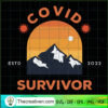 Covid Survivor Gift Sunset Mountain Snow Uplifting Covid copy