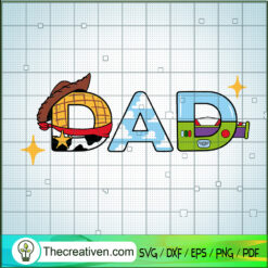 Dad Toy Story SVG, Dad SVG, Father Day SVG