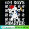 101 Days Smarter SVG, Happy 100th Days Of School SVG, Dog 101 SVG 2 Dog 101 Days Smarter copy