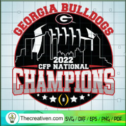 Georgia Bulldogs 2022 CFP Na SVG Cut File for Cricut