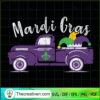 Mardi Gras Truck SVG, Funny Mardi Gras 2022 SVG, Festival 2022 SVG 3 Mardi Gras Truck Funny Mardi Gras 2022 For men women copy